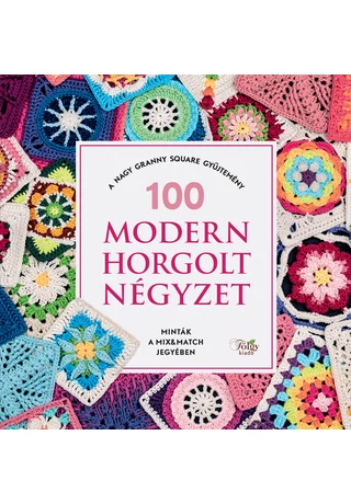 100 Modern horgolt négyzet