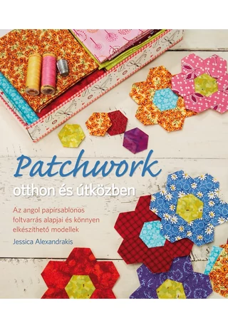 Patchwork otthon és útközben