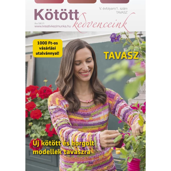 Kötött kedvenceink magazin 2015/1 V évfolyam Tavasz