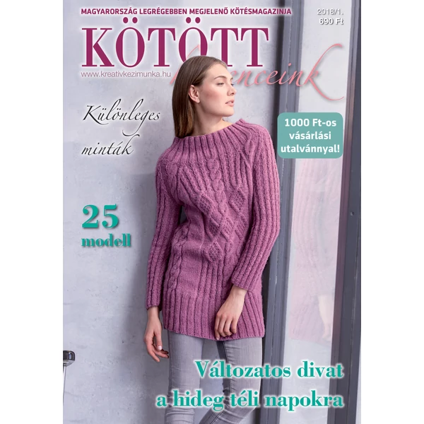 Kötött kedvenceink kézimunka magazin 2018/1 Tél