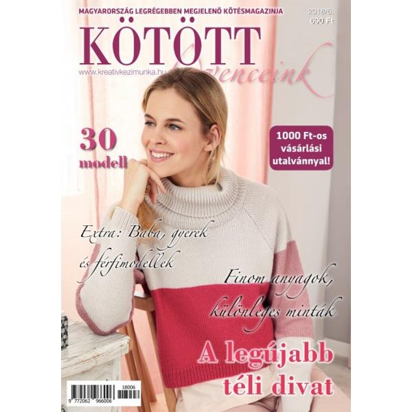 Kötött kedvenceink kézimunka magazin 2018/6 különszám